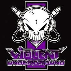 Violent Underground Musik Mix