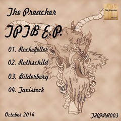 02. The Preacher - Rothschild (TPTB E.P.) - The Preacher Records 003 (THPRR003)