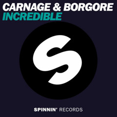 Carnage & Borgore - Incredible (Yeash x 8-Bit Remix)