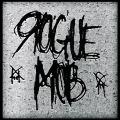 Choosing For You (Rogue Mob Edition)