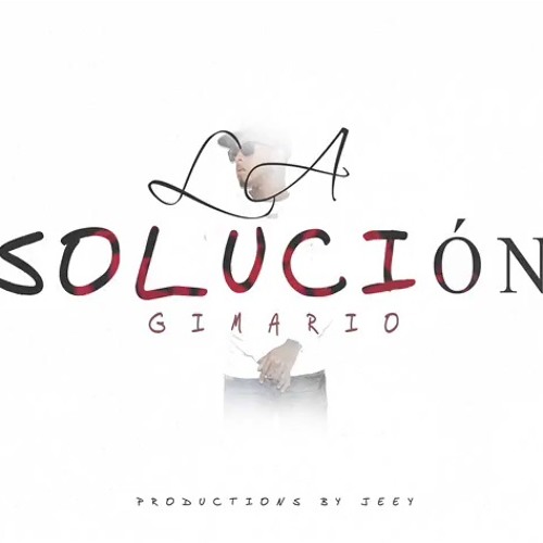 Gimario - La Solucion