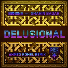 Bobina - Delusional (Ahmed Romel Remix)[ASOT 702]