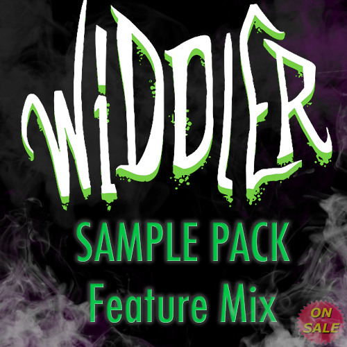 The Widdler Official Sample Pack feature mini-mix