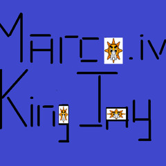 _Marco.iv_ ft. King Jay-Money$