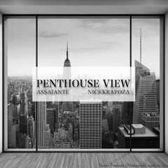 Penthouse View (Ft. Nickkrapoza)