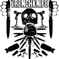 TrenchKnife - Hymn To Nihilism