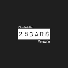 28BARS (BeatJack)/ Melowjoe