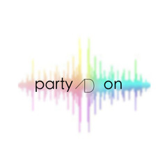 Party On