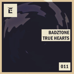 BadZtone - True Hearts (Orginal Mix)