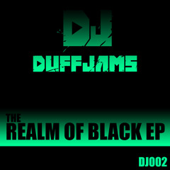 PREVIEW: Duffer - Realm Of Black - Vocal Mix (DJ002)