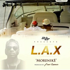 L.A.X - MORENIKE on www.urbansturvs.com