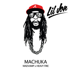 Lil Jon feat. Mulher File & Mr Catra - Machuka (MadVamp x Heavy Fire Remix)