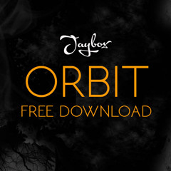 Orbit (Original Mix) *FREE DOWNLOAD CLICK BUY LINK*
