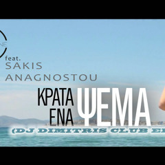 Constantine Feat. Sakis Anagnostou - Krata Ena Psema(Dj Dimitris Club Edit)