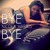 Artwork for Bye Bye by Jo Dee Messina Cover by Nicola Harris