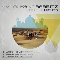 Vynal K & No Rabbitz - Arabian Nights (G.Pal Remix) [Out Of Home! Go To House!]