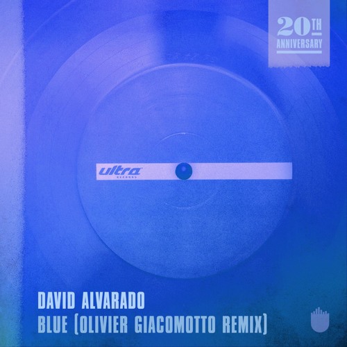 David Alvarado - Blue (Olivier Giacomotto Remix)