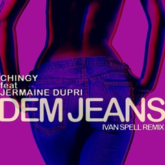 Chingy & Jermaine Dupri - Dem Jeans [Ivan Spell Remix Demo]
