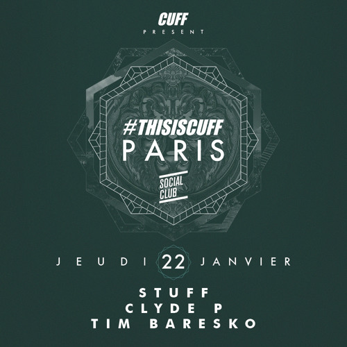2015.01.22 - Tim Baresko @ #THISISCUFF - Social Club, Paris, FR