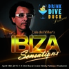 Ibiza Sensations 111 (HQ) April 18th Drink Dive Duck @ A-One Royal Cruise Hotel Pattaya - Thailand