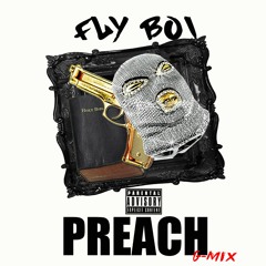 "Preach" G-Mix