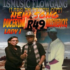 NEW SONG,LIES IN TRUTH OUT,DUCERUM,MASSIVEBUCKS,49(R)