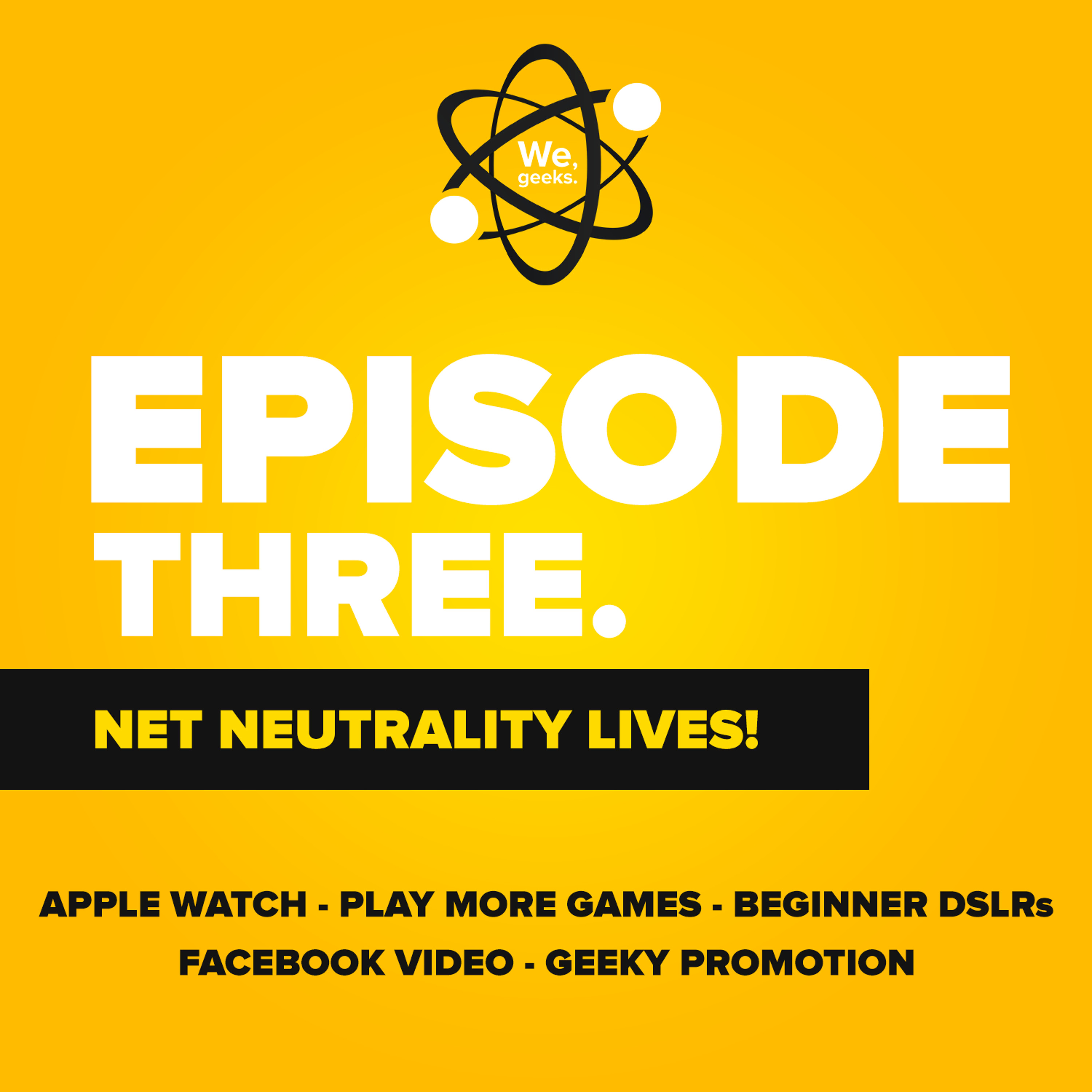 We, geeks Podcast