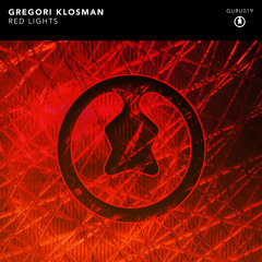 Gregori Klosman - Red Lights [GURU019] (Preview on Hardwell On Air 205)