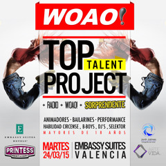 Top Talent Project (Casting para la nueva Experiencia WOAO!)