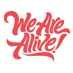 We - Are - Alive - Master - 1.mp3