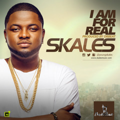 Skales - I Am For Real [ Produced By Orbeat ]