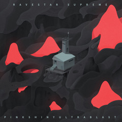 Pinkshinyultrablast - Ravestar Supreme (RxGibbs Remix)
