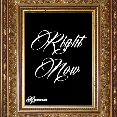 Abstract - Right Now