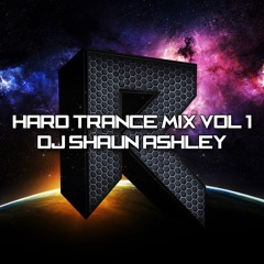 Hard Trance Mix Vol 1 - DJ Shaun Ashley