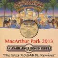 MacArthur Park (Rosabel's Dark Dub)