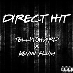 Direct Hit (Ft. Kevin Flum)