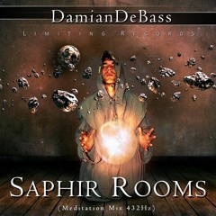 Saphir Rooms (Meditation Mix 432Hz )