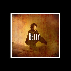 Betty - J Alston Prod @soundjunkiebau #