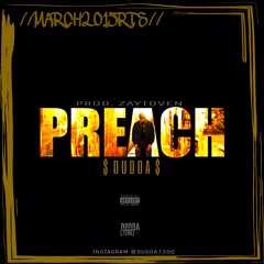 Preach Freestyle Song