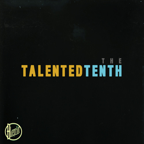 Blueprint "The Talented Tenth"