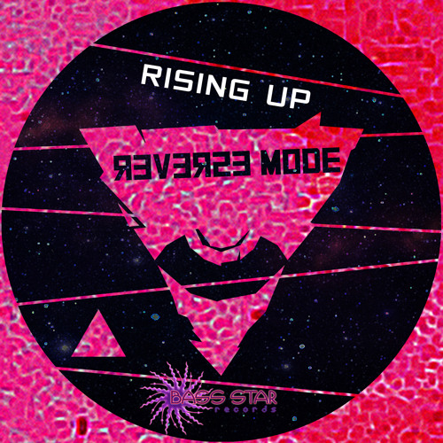 Reverse Mode - Rising Up (EDM Mix)