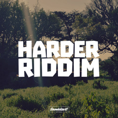Harder Riddim [ Instrumental] (Soundalize it! Records) February 2015