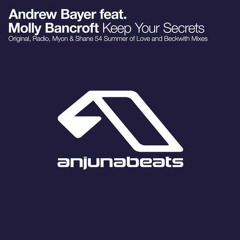Andrew Bayer feat Molly Bancroft - Keep Your Secrets (Original Mix)