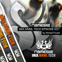Nemesis - IMIX MNML TECH Episode 037