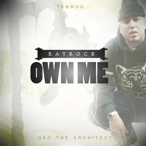 RayRock - Own Me