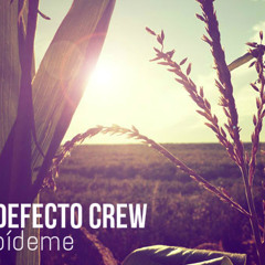 Defecto Crew - Pídeme