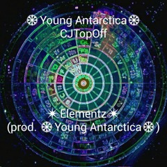 ❄Young Antarctica❄ & CJTopOff - Elementz (prod. Young Antarctica)