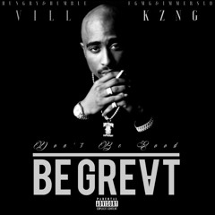 BE GREVT [PROD.BY THEBEATPLUG]