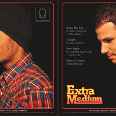 Born Again (feat. Nicholas Ryan Gant & Fresh Daily) - Extra Medium