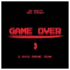 Ed Nasty - Game Over